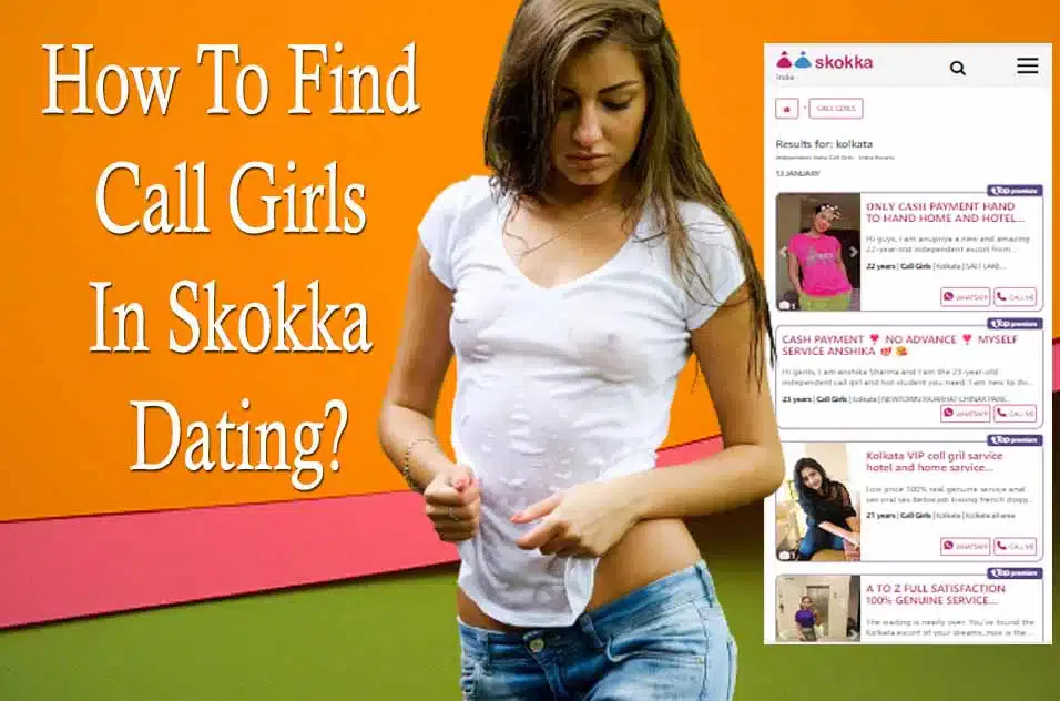 Best Way To Find Call Girls In Skokka