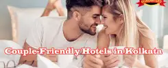 Couple-Friendly Hotels in Kolkata