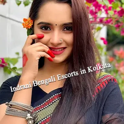 Indrani Bengali Escorts in Kolkata Indrani Bengali Escorts in Kolkata