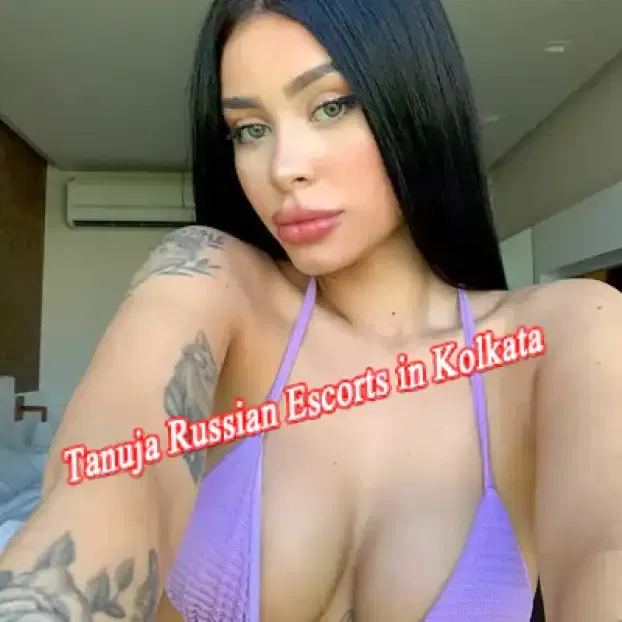 Tanuja Russian Escorts in Kolkata Tanuja Russian Escorts in Kolkata