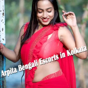 Arpita Bengali Escorts in Kolkata