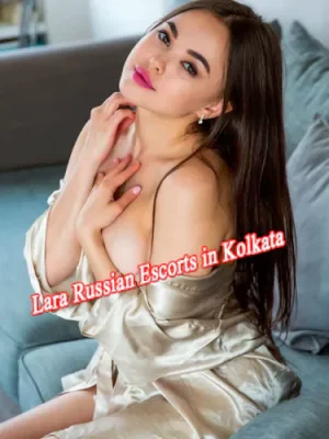 Lara Russian Escorts in Kolkata Lara Russian Escorts in Kolkata